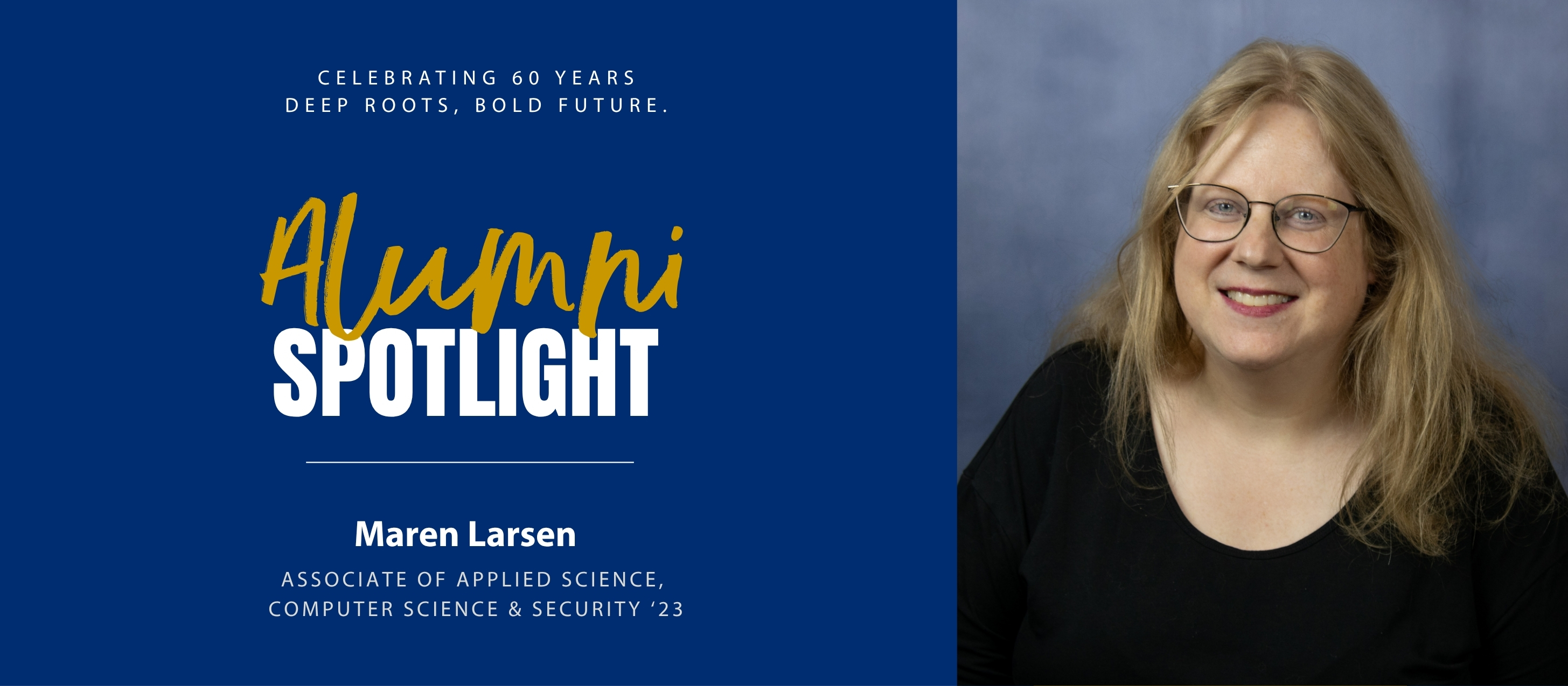 Alumni spotlight graphic featuring headshot of Maren Larsen